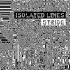 12'' - Isolated Lines - Stride