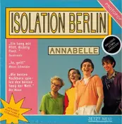 Isolation Berlin - Annabelle