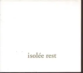 Isolée - Rest