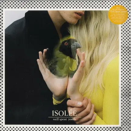 Isolee - Well Spent Youth