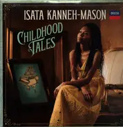 Isata Kanneh-Mason - Childhood Tales