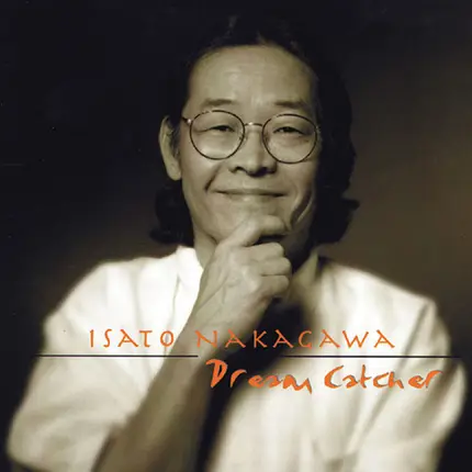 Isato Nakagawa - Dream Catcher