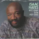 7'' - Isaac Hayes - Ike's Rap