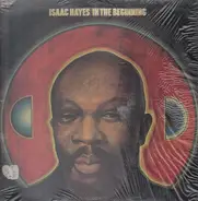 Isaac Hayes - In the Beginning