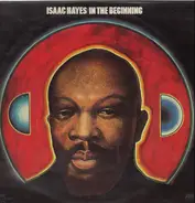 Isaac Hayes - In the Beginning