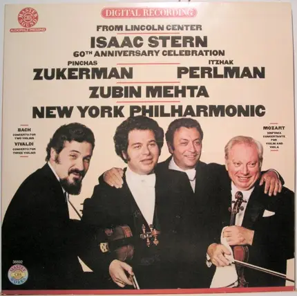 Isaac Stern / Pinchas Zukerman / Itzhak Perlman / Zubin Mehta / The New York Philharmonic Orchestra - From Lincoln Center Isaac Stern 60th Anniversary Celebration