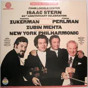 Isaac Stern - From Lincoln Center Isaac Stern 60th Anniversary Celebration
