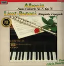 LP - Isaac Albéniz / Franz Liszt l - Piano Concerto No. 1, Op. 78 / Rhapsodie Espagnole