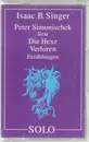 MC - Isaac B. Singer - Peter Simonischek liest Die Hexe. Verloren. Erzählungen