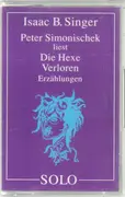 MC - Isaac B. Singer - Peter Simonischek liest Die Hexe. Verloren. Erzählungen