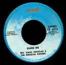 7inch Vinyl Single - Isaac Douglas And The Isaac Douglas Singers - Guide Me / I'm Determined