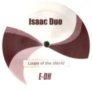 Isaac Duo / The Magic Sandstorm - Loops Of The World / Magic Key