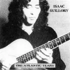 Isaac Guillory - The Atlantic Years