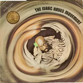 Isaac Hayes - The Isaac Hayes Movement