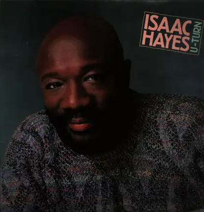 Isaac Hayes - U-Turn