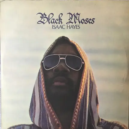 Isaac Hayes - Black Moses