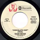 7inch Vinyl Single - Isaac Hayes - Chocolate Chip