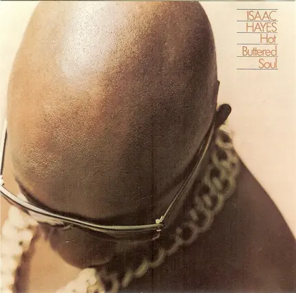 Isaac Hayes - Hot Buttered Soul