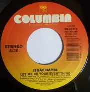 Isaac Hayes - Let Me Be Your Everything