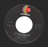 Isaac Hayes - Let's Stay Together