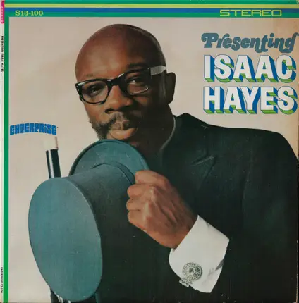 Isaac Hayes - Presenting Isaac Hayes