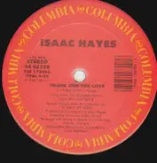 Isaac Hayes - Thank God For Love / Thing For You