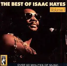 Isaac Hayes - The Best Of Isaac Hayes, Volume 1