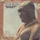 7inch Vinyl Single - Isaac Hayes - Theme From Shaft / Cafe Regio's