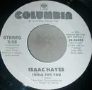 7inch Vinyl Single - Isaac Hayes - Thing For You