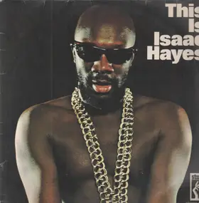 Isaac Hayes - This Is Isaac Hayes