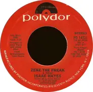 Isaac Hayes - Zeke The Freak