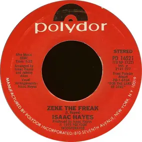 Isaac Hayes - Zeke The Freak