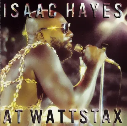 Isaac Hayes - At Wattstax