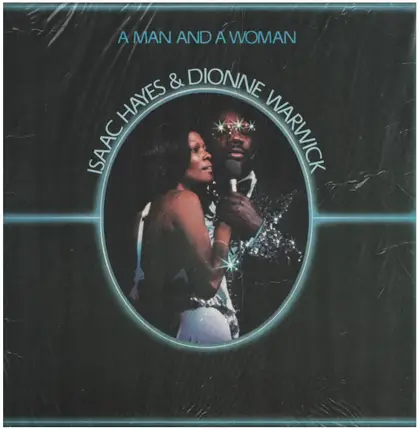 Isaac Hayes & Dionne Warwick - A Man and a Woman