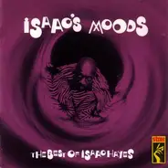 Isaac Hayes - Isaac's Moods - The Best Of Isaac Hayes