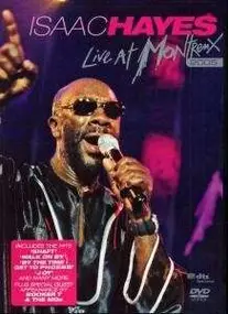 Isaac Hayes - Live At Montreux 2005