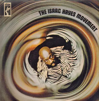 Isaac Hayes Movement - The Isaac Hayes Movement