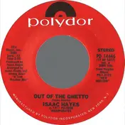 Isaac Hayes - Out Of The Ghetto