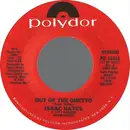 7inch Vinyl Single - Isaac Hayes - Out Of The Ghetto / It's Heaven To Me