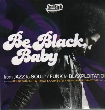 Isaac Hayes, Esther Phillips a.o. - Be Black, Baby
