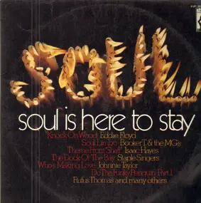 Isaac Hayes - Soul Is Here To Stay
