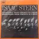 LP - Isaac Stern , Eugene Ormandy , The Philadelphia Orchestra - Tchaikovsky: Violin Concerto In D Major / Mendelssohn: Violin Concerto In E Minor