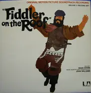 Isaac Stern , John Williams - "Fiddler On The Roof"  (Original Motion Picture Soundtrack Recording)
