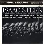 Pyotr Ilyich Tchaikovsky , Felix Mendelssohn-Bartholdy - Violin Concerto In D Major /  Violin Concerto In E Minor