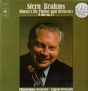 LP - Isaac Stern / Johannes Brahms - The Philadelphia Orchestra , Eugene Ormandy - Konzert Für Violine Und Orchester D-dur Op.77