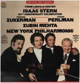 Isaac Stern - From Lincoln Center 60th anniversary celebration