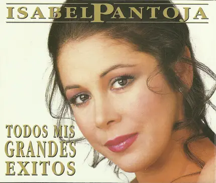 Isabel Pantoja - Todos Mis Grandes Exitos