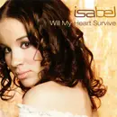 CD Single - Isabel - Will My Heart Survive