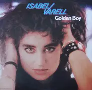 Isabel Varell - Golden Boy