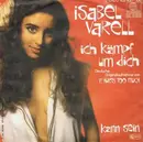 7inch Vinyl Single - Isabel Varell - Ich Kämpf Um Dich